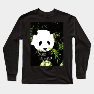 Born To Be Mild Panda Long Sleeve T-Shirt